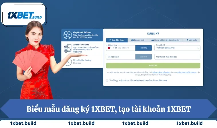 Đăng Ký 1XBET 2 Biểu mẫu đăng ký 1XBET, tạo tài khoản 1XBET