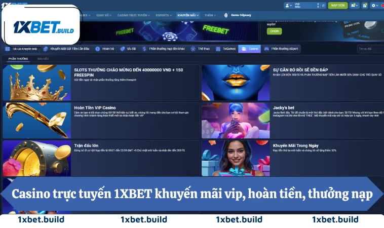 Casino Trực Tuyến 1XBET 3 Casino trực tuyến 1XBET khuyến mãi vip, hoàn tiền, thưởng nạp