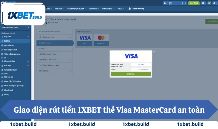 Giao diện rút tiền 1XBET thẻ Visa MasterCard an toàn