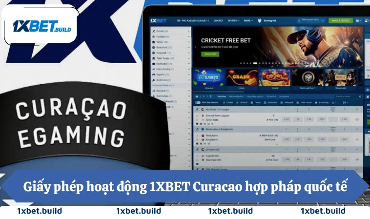Miễn Trừ Trách Nhiệm 1XBET 1 Giấy phép hoạt động 1XBET Curacao hợp pháp quốc tế