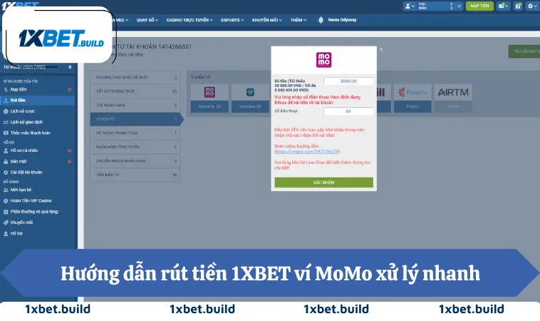Hướng dẫn rút tiền 1XBET ví MoMo xử lý nhanh
